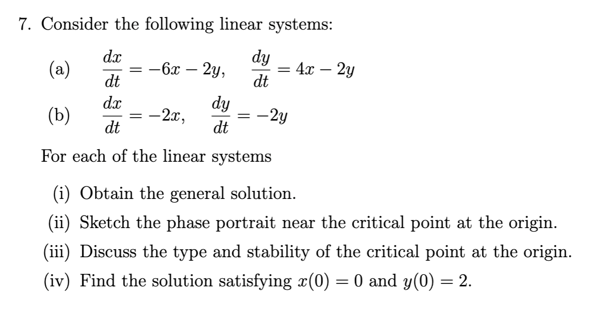Solved 7. Consider the following linear systems: (a) | Chegg.com
