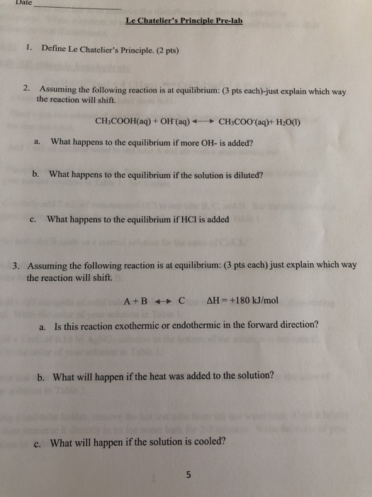 Solved Date Le Chatelier's Principle Prelab 1. Define Le