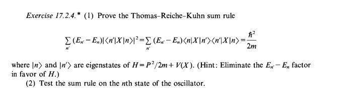 Solved Exercise 17.2.4. ∗ (1) Prove the Thomas-Reiche-Kuhn | Chegg.com