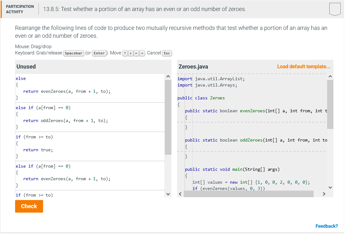 Rearrange the following lines of code to produce two mutually recursive methods that test whether a portion of an array has a