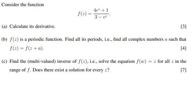 Solved Consider the function f(2) 4e +1 3 -e (a) Calculate | Chegg.com