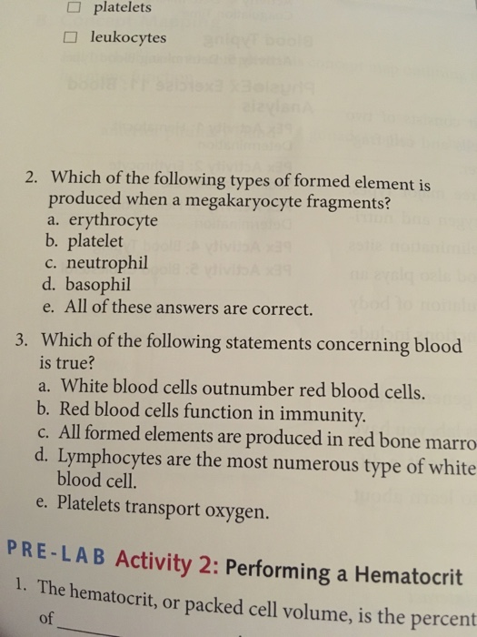 Solved Which of the following types of formed element is | Chegg.com