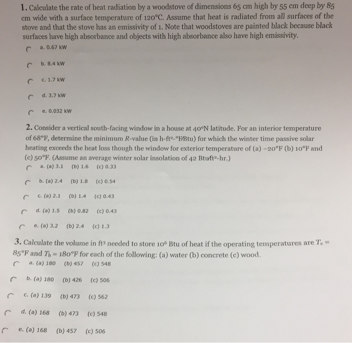 Solved 1. Calculate the rate of heat radiation by a | Chegg.com