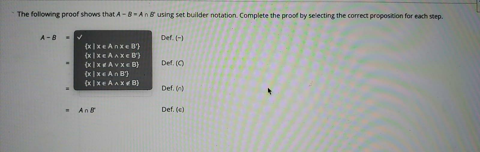 Solved The Following Proof Shows That A - B = A N B' Using | Chegg.com