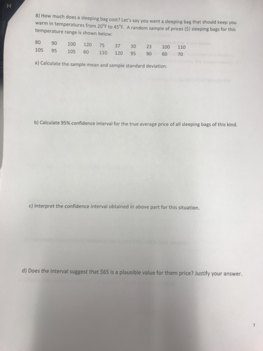 Solved 8) How much does a sleeping bag cost? Let's say you