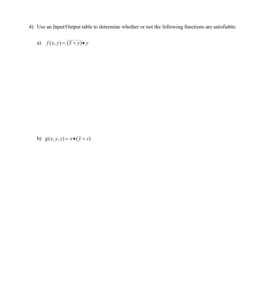 Solved 4) Use An Input/Output Table To Determine Whether Or | Chegg.com