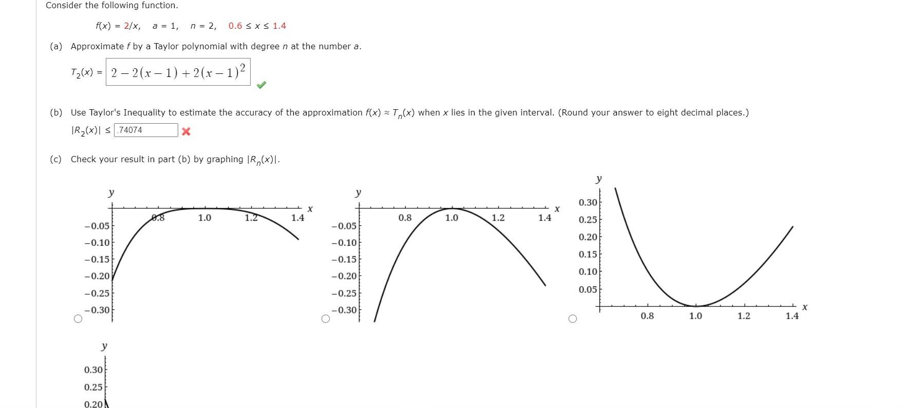 Solved Consider the following function. f(x) = 2/x, a = 1, n | Chegg.com