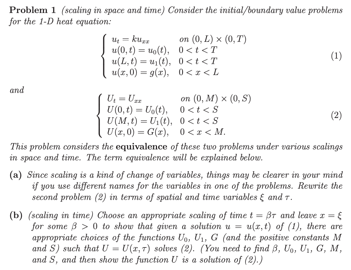 Ut = Problem 1 (scaling in space and time) Consider | Chegg.com