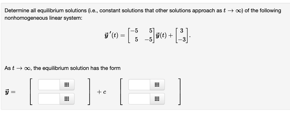 Solved Determine All Equilibrium Solutions (i.e., ﻿constant | Chegg.com