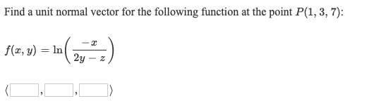 Unit Normal Function Solved Find a unit normal vector for the following function | Chegg.com