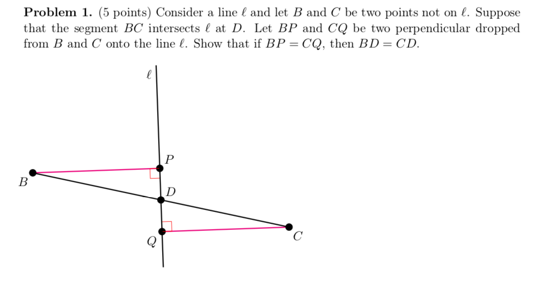 Solved Problem 1. (5 Points) Consider A Line L And Let B And | Chegg.com