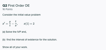 Solved Q2 First Order DE 16 Points Consider the Initial | Chegg.com