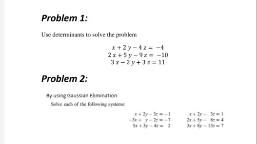 Solved Problem 1: Use Determinants To Solve The Problem X + | Chegg.com