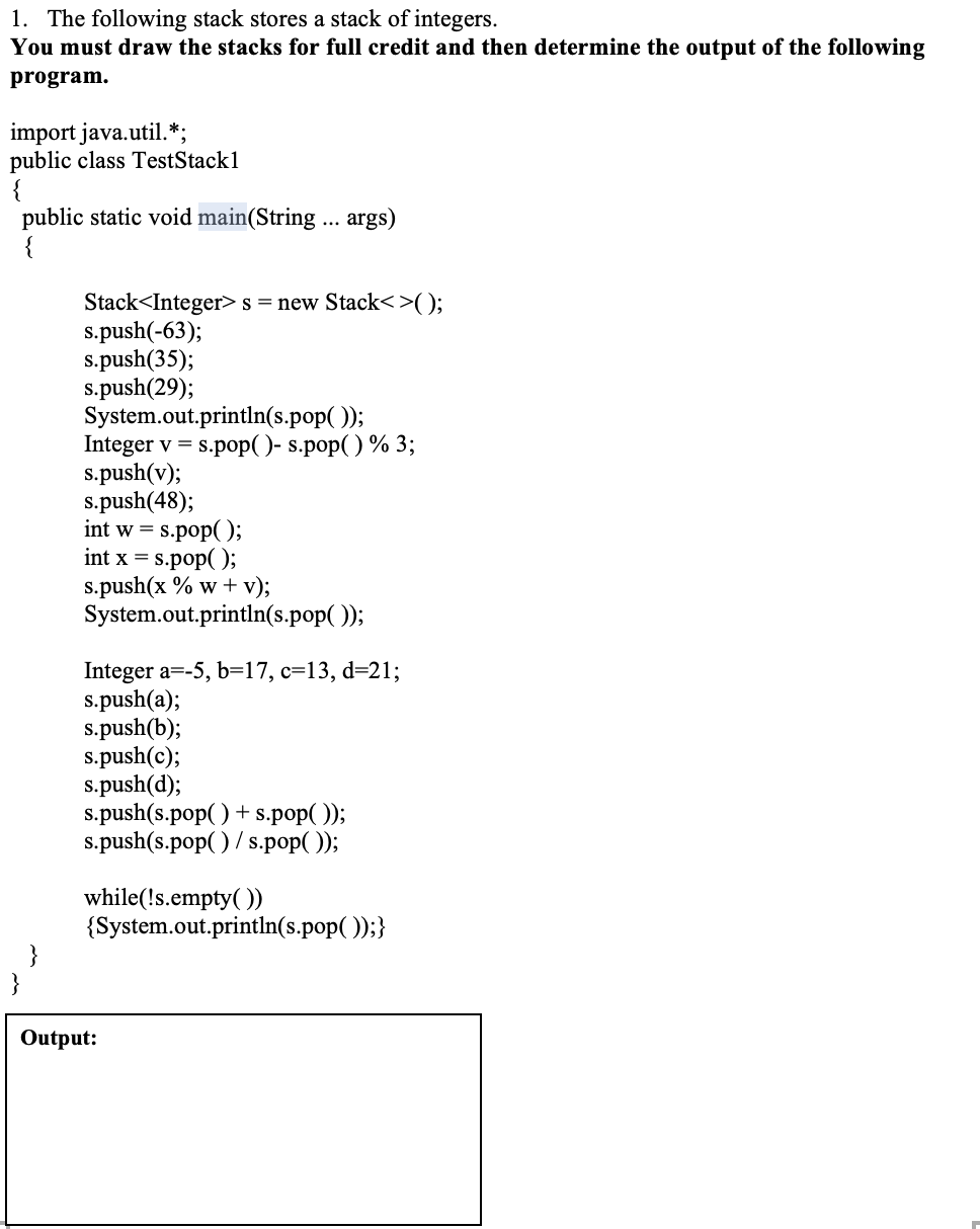 Solved 1. The following stack stores a stack of integers. | Chegg.com