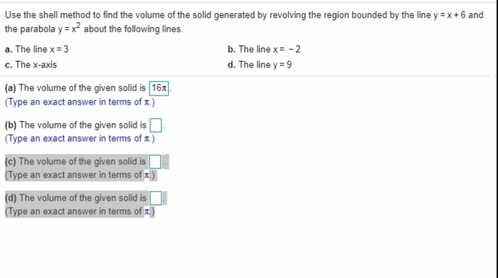 Solved Use the shell method to find the volume of the solid | Chegg.com