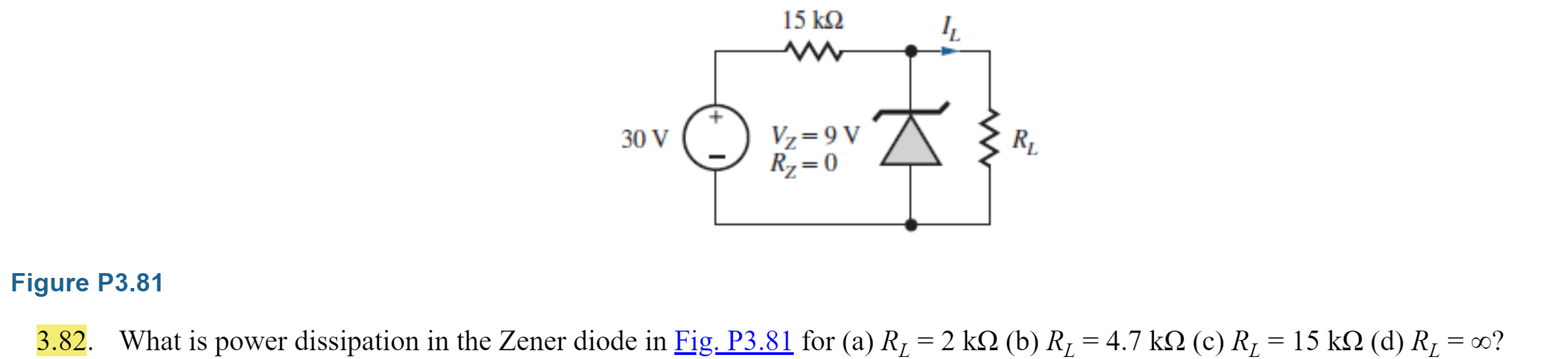 Solved 3.82. What is power dissipation in the Zener diode in