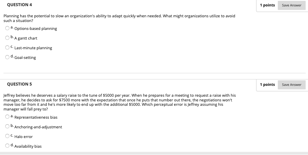 Solved QUESTION 4 1 points Save Answer Planning has the | Chegg.com