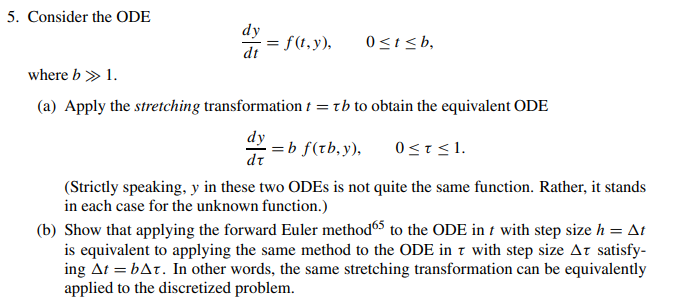 Solved dy = f(,y), 5. Consider the ODE dy dt 0> 1. (a) Apply | Chegg.com