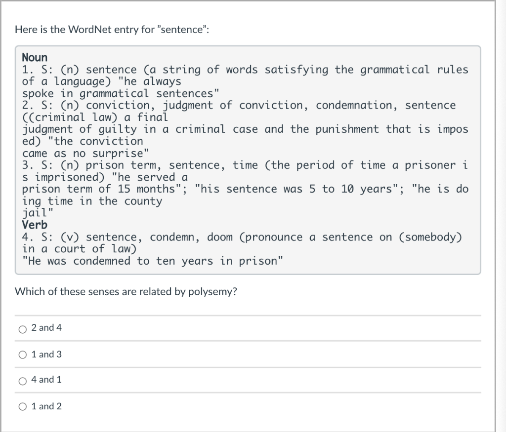 Solved Here is the WordNet entry for 