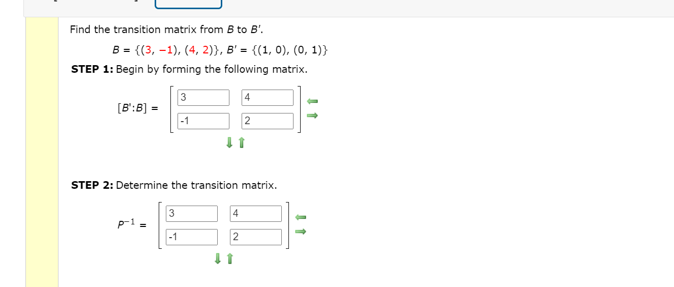 Solved Find The Transition Matrix From B To B'. B = {(3, | Chegg.com