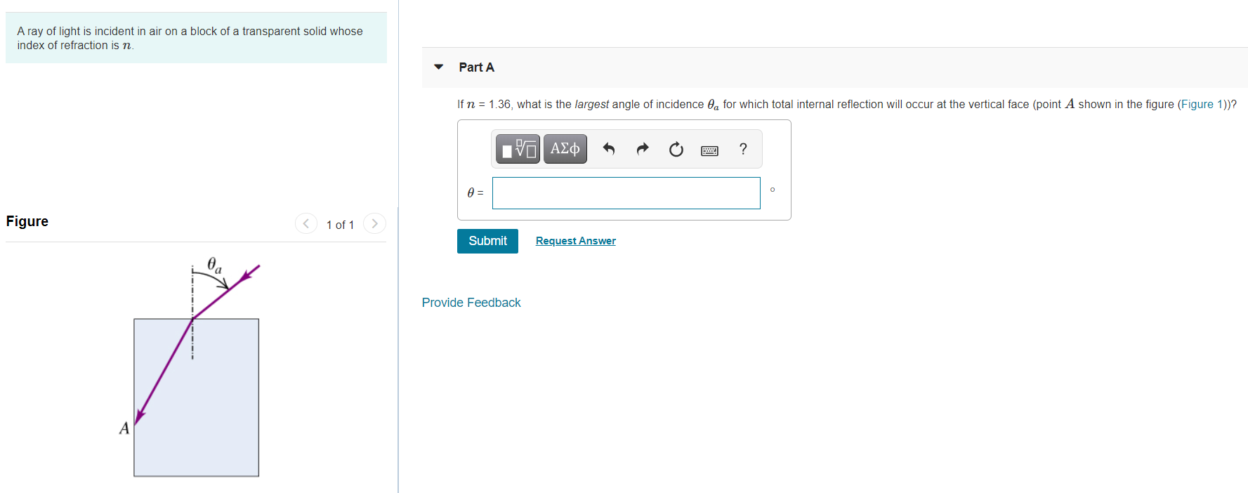 Solved A ray of light is incident in air on a block of a | Chegg.com