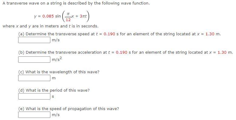 Solved A transverse wave on a string is described by the | Chegg.com