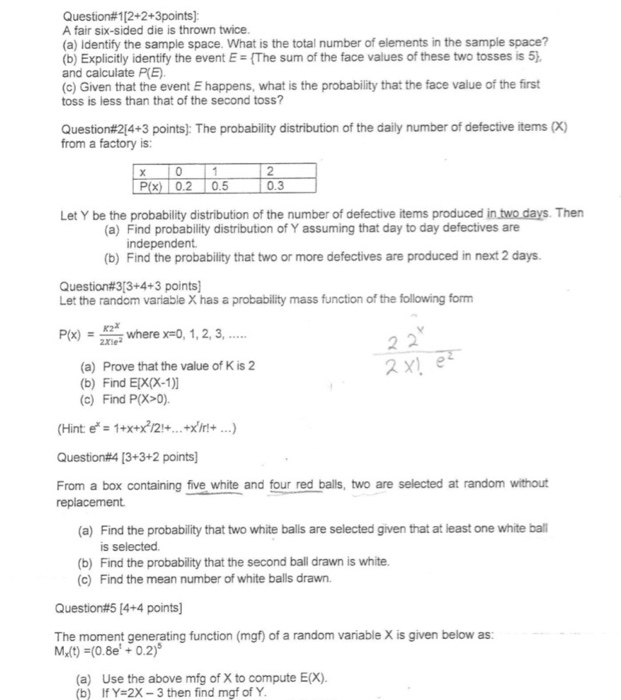 Solved Question#1(2+2+3points A fair six-sided die is thrown | Chegg.com