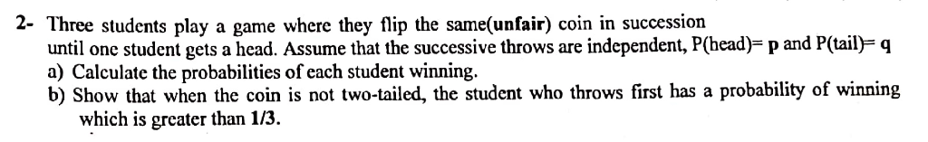 Solved 2- Three students play a game where they flip the | Chegg.com
