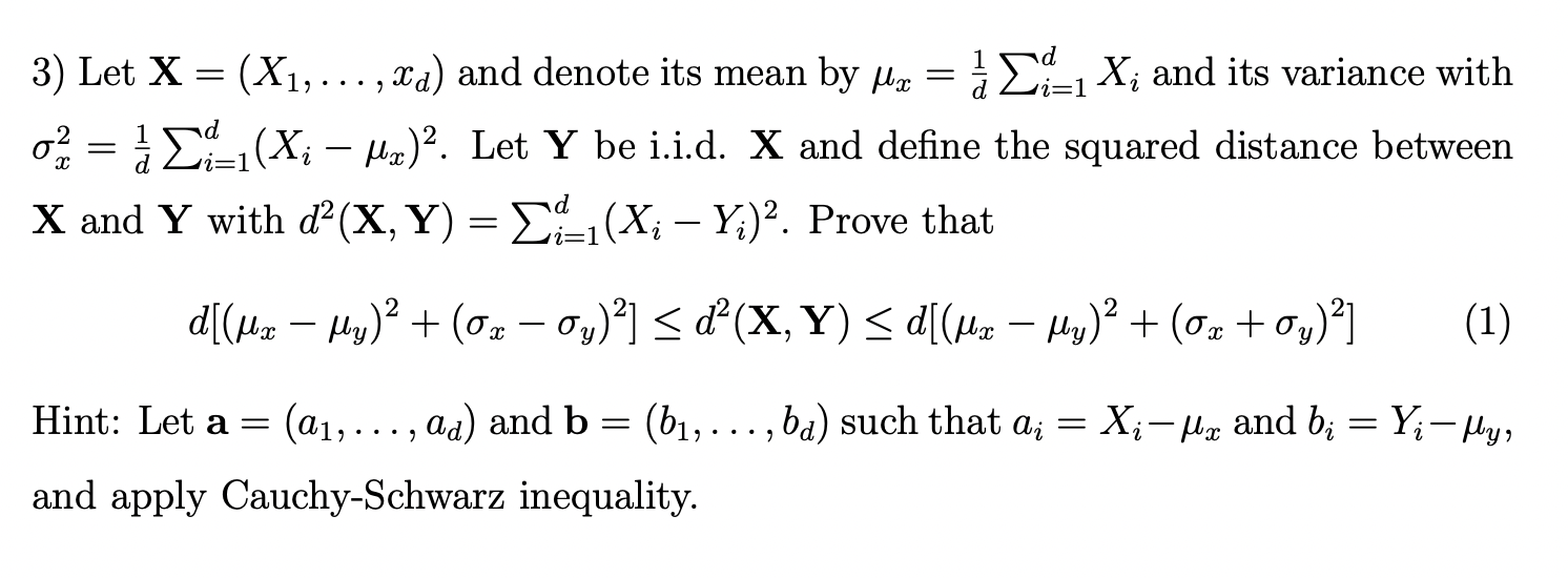 3) Let X=(X1,…,xd) and denote its mean by | Chegg.com
