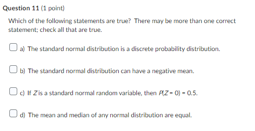 Solved Question 11 (1 point) Which of the following | Chegg.com