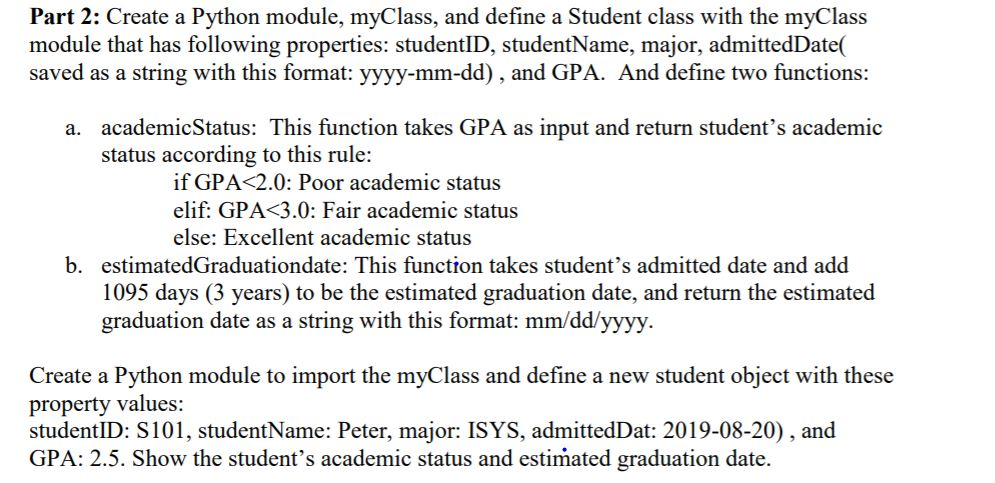 Part 2: Create a Python module, myClass, and define a | Chegg.com