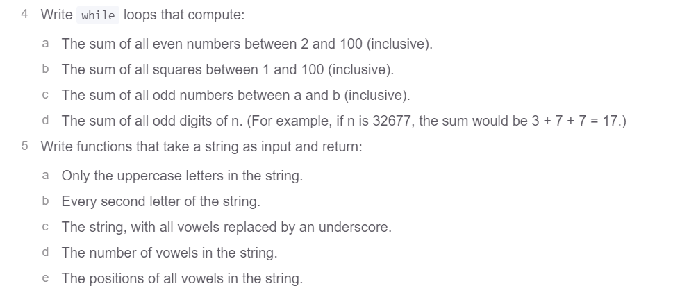 Solved 4 Write while loops that compute: a The sum of all | Chegg.com