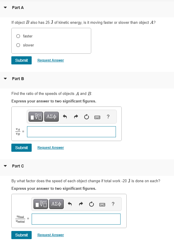 Solved Object A has 25 J of kinetic energy. Object B has | Chegg.com