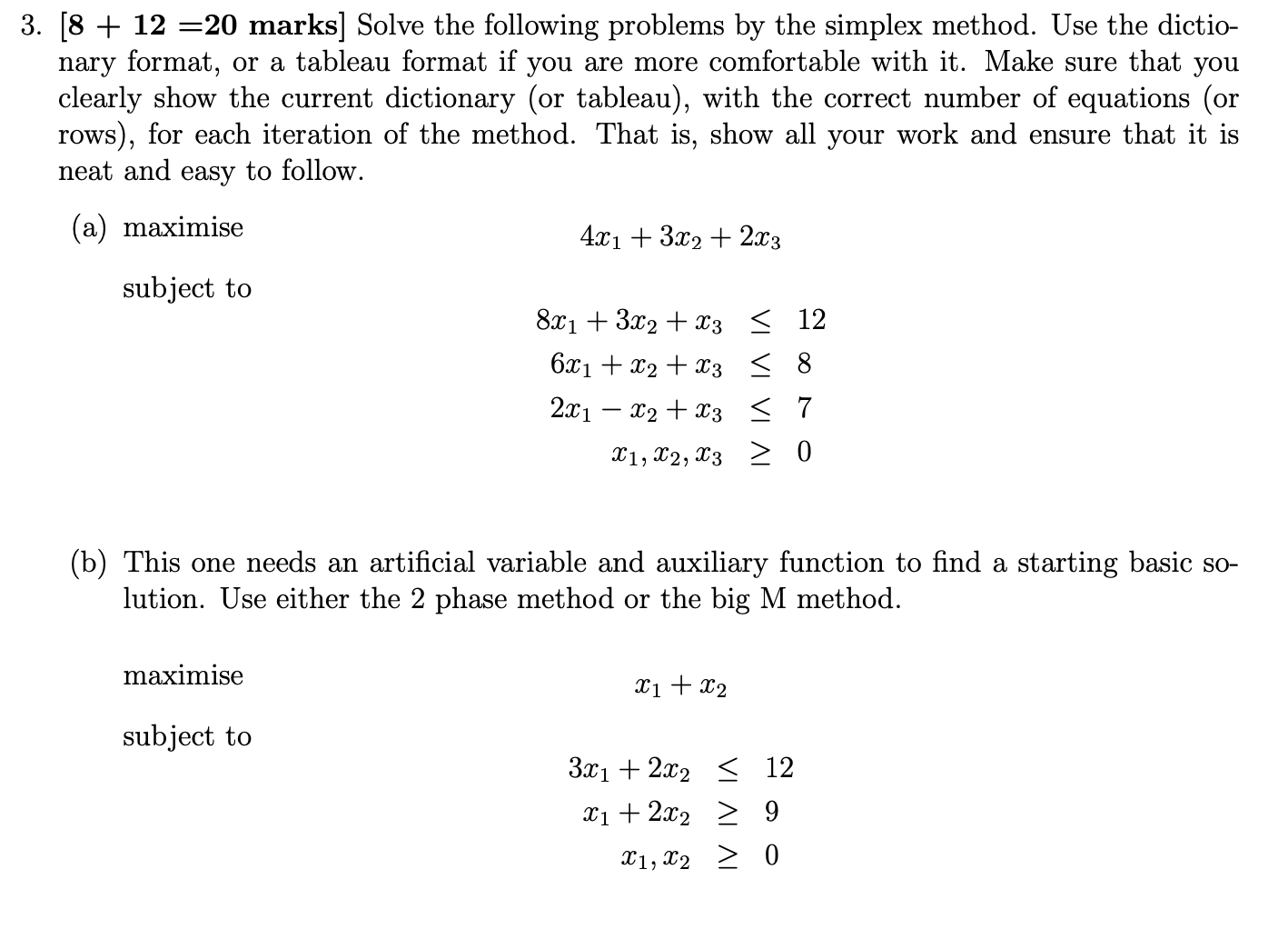 Solved 3. [8 + 12 =20 marks] Solve the following problems by | Chegg.com