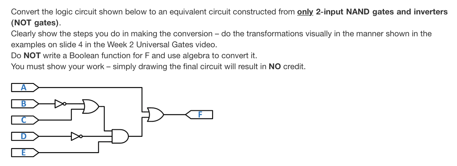 Solved Convert the logic circuit shown below to an | Chegg.com