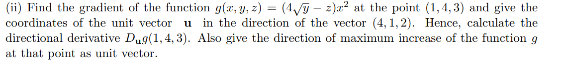 Solved (ii) Find The Gradient Of The Function 