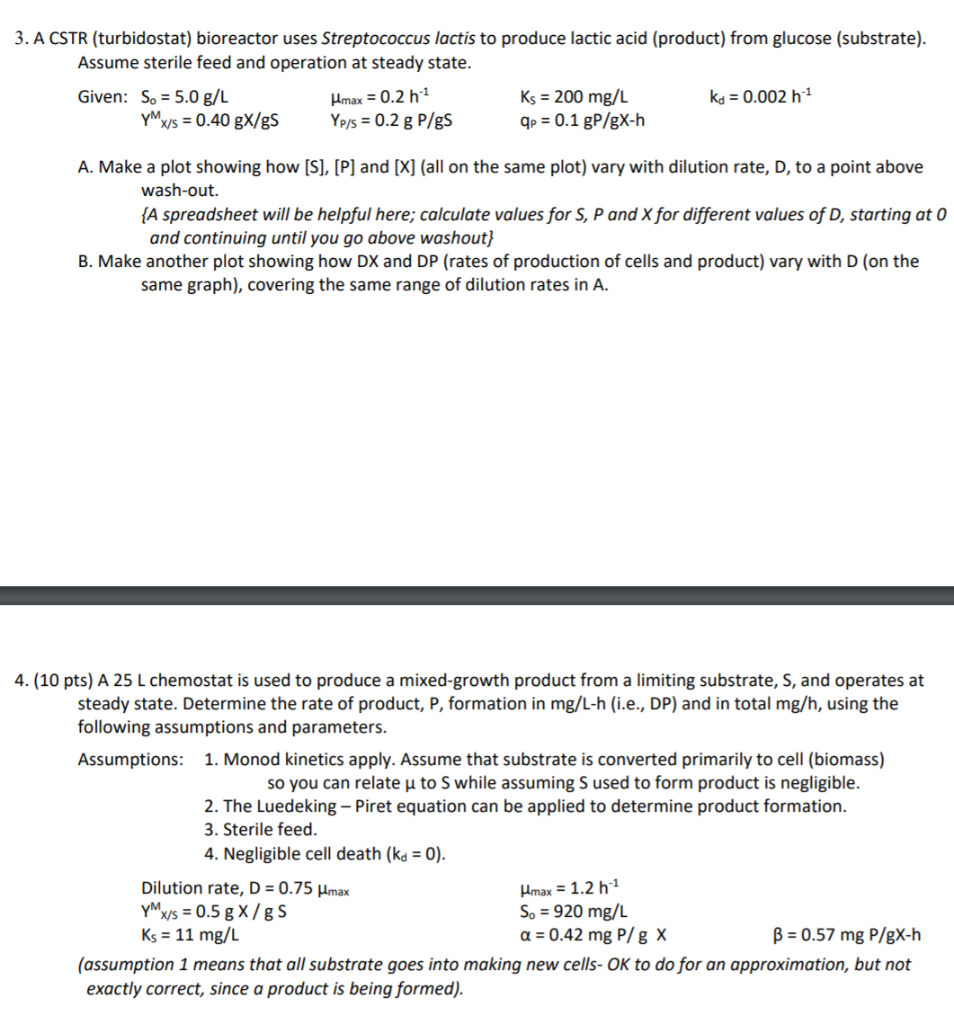 3 A Cstr Turbidostat Bioreactor Uses Streptococ Chegg Com