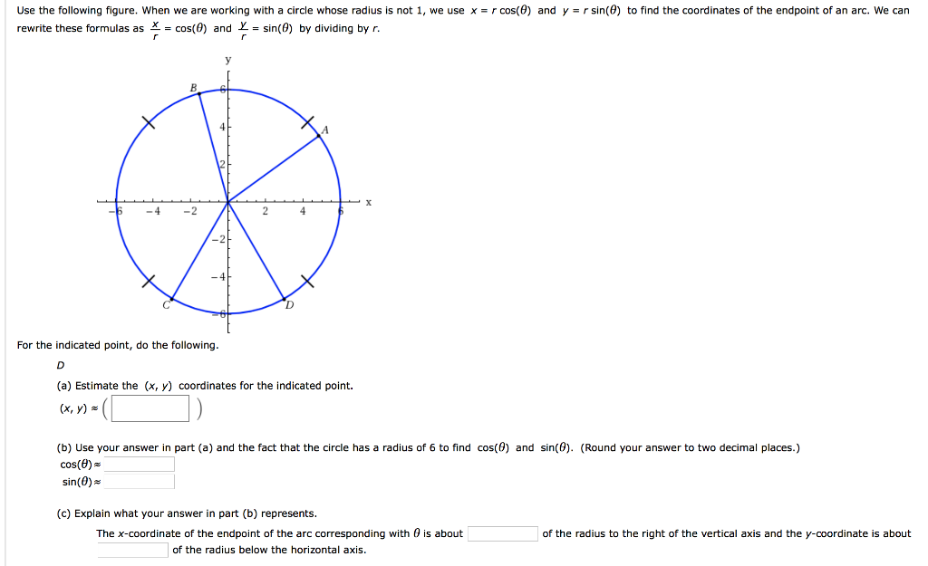 Solved r cos(0) and y = rsin(e) to find the coordinates of | Chegg.com