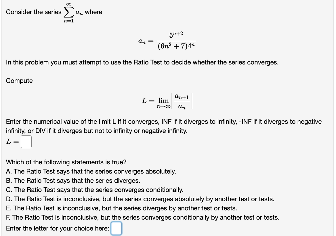 solved-consider-the-series-n-1-an-where-an-6n2-7-4n5n-2-in-chegg