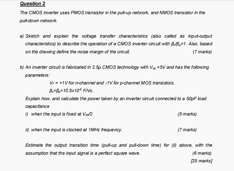 Question 2 The CMOS inverter uses PMOS transistor in | Chegg.com