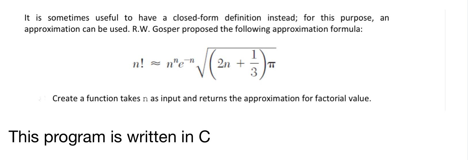 Solved It is sometimes useful to have a closed form Chegg