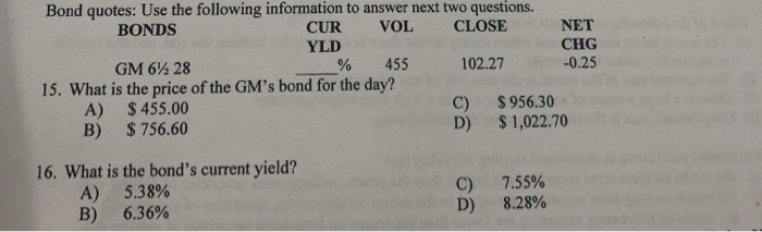 Solved Bond quotes: Use the following information to answer | Chegg.com