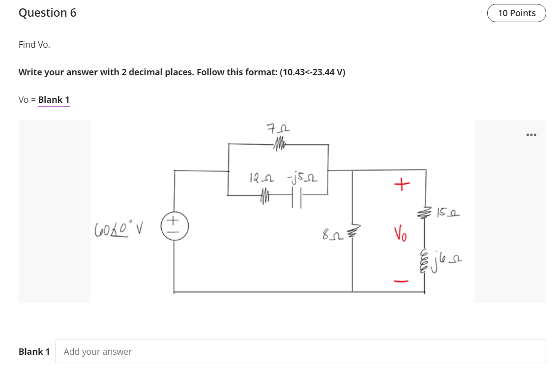 Solved Question 6 10 Points Find Vo. Write your answer with | Chegg.com