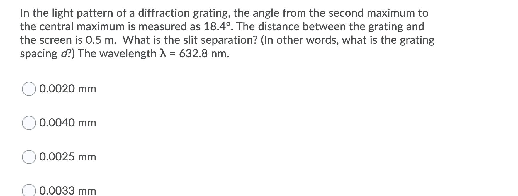 Solved In the diffraction from hair experiment, the | Chegg.com