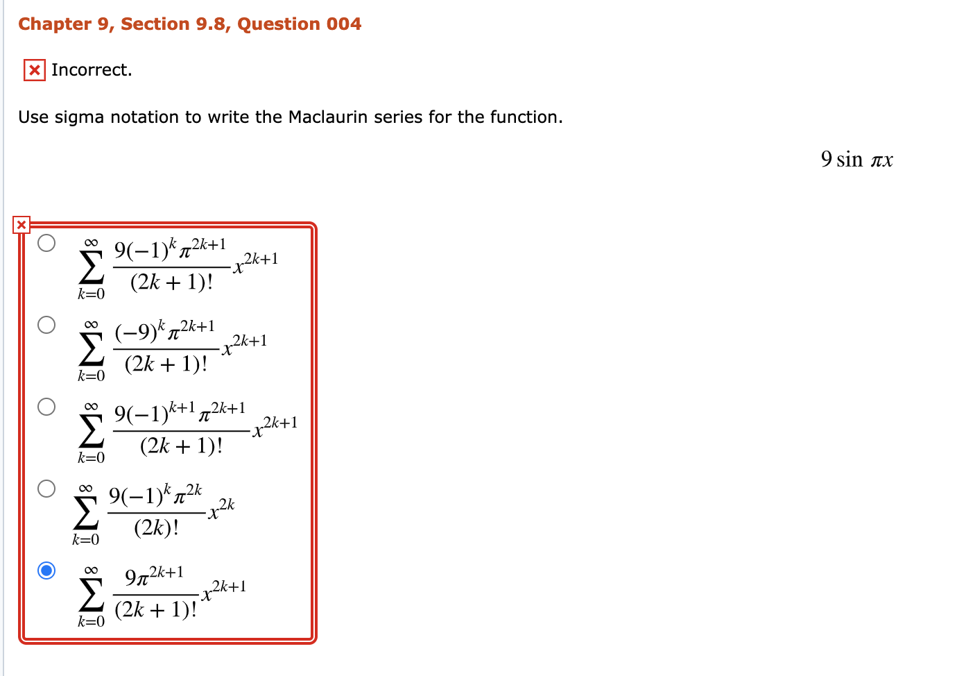 Solved Use sigma notation to write the Maclaurin series for