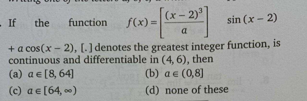 Solved (x - 2) - - If The Function F(x) Sin (x - 2) A + A | Chegg.com