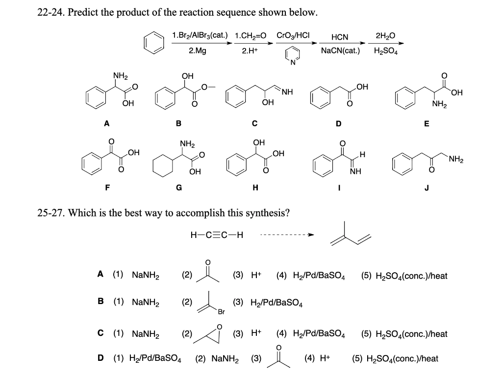 Solved 22-24. Predict the product of the reaction sequence | Chegg.com