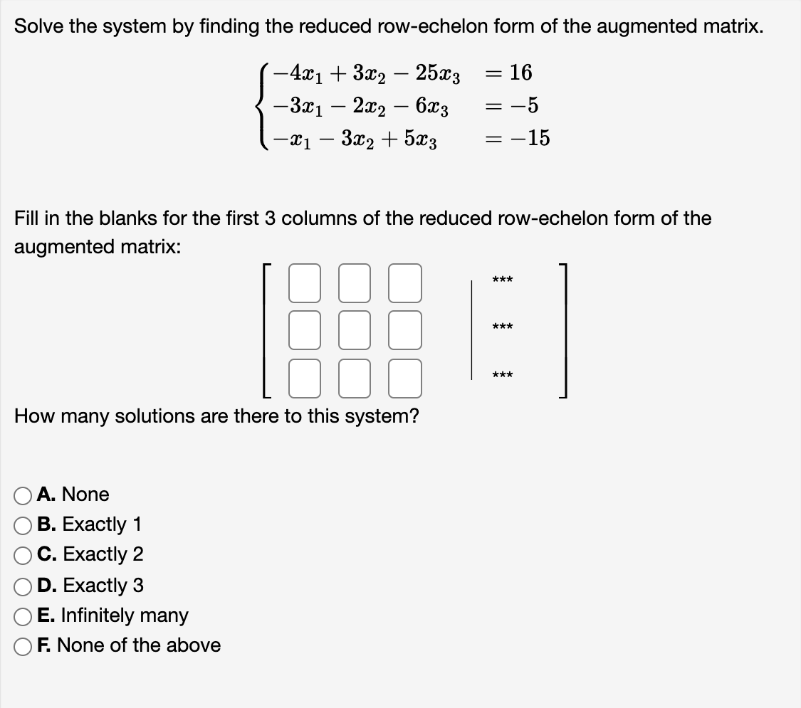 Solved Solve the system by finding the reduced row echelon Chegg