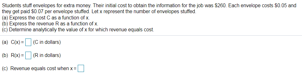 Solved Students stuff envelopes for extra money. Their | Chegg.com