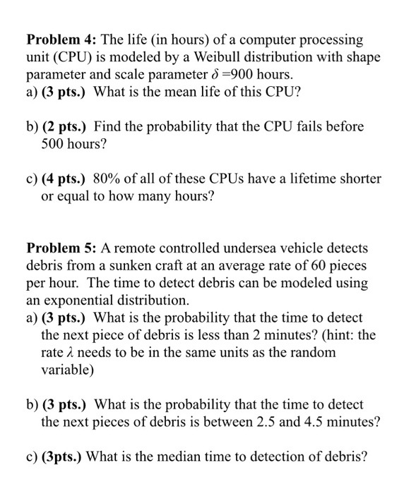 Solved Problem 4: The Life (in Hours) Of A Computer | Chegg.com